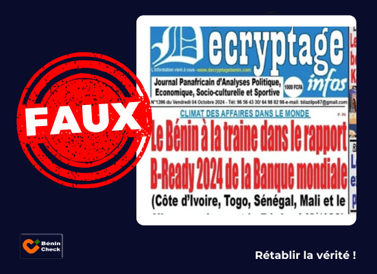 Faux, les économies examinées dans le rapport B-Ready 2024 de la Banque mondiale n’incluent pas le&nbsp;Bénin