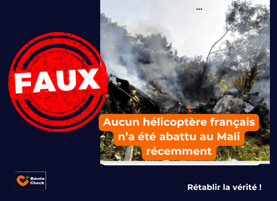 Faux ! Aucun hélicoptère français n’a été abattu par l’armée malienne – Bénin Check