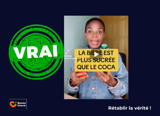 Bière plus sucrée que le soda ? Vérification d’une déclaration virale – Bénin Check